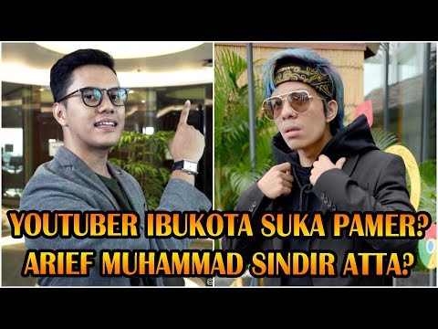 arief-muhammad-sindir-atta-halilintar?-tanggapan-atta-&-penjelasan-arief?