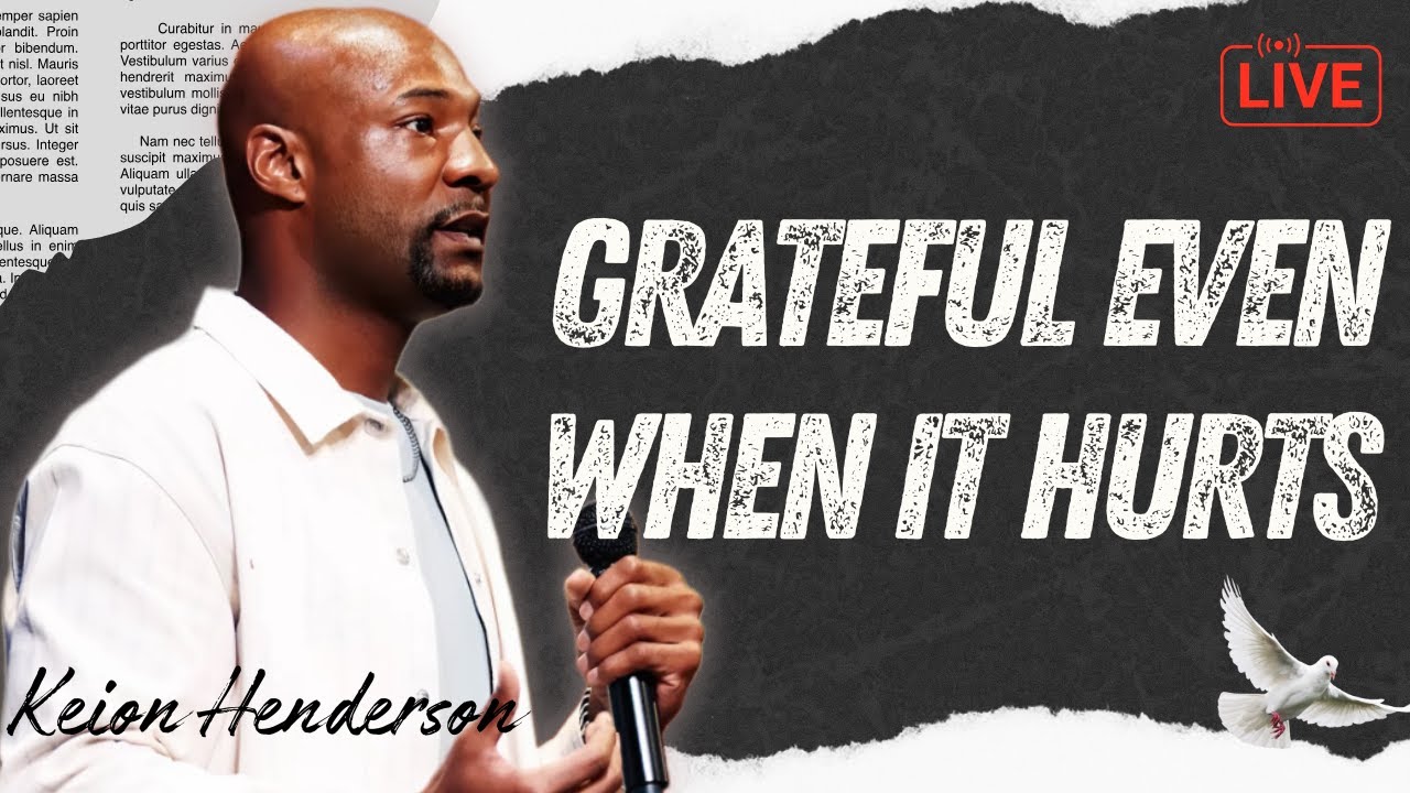 Grateful in the Grind — Why Gratitude Changes Everything | Keion Henderson
