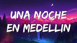 Cris Mj - Una Noche En Medellín (Letra/Lyrics) | Karol G, Rauw Alejandro, Bad Bunny