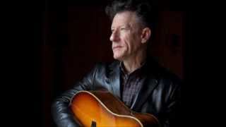 Lyle Lovett  You've Been So Good Up to Now chords