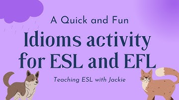 Idiom Activity for ESL or EFL Students | A quick activity for English Idioms