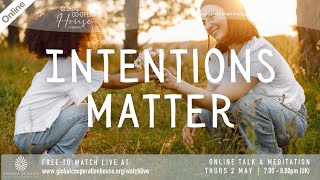 Intentions Matter | Erik Larson