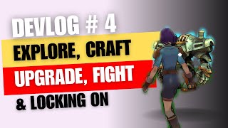Galantes Devlog # 4 - Locking on & refacturing