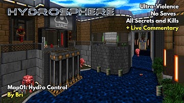 Doom II: Hydrosphere | Map01 - Hydro Control (UV 100%, No Saves)
