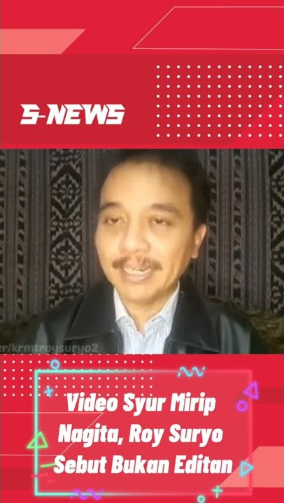 Video Syur Mirip Nagita Slavina, Roy Suryo sebut Bukan Editan!