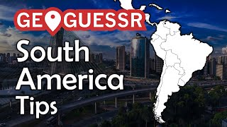 South America Tips - GeoGuessr Tips for Beginners (Latin America & South America)