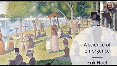 Erik Hoel: A science of emergence