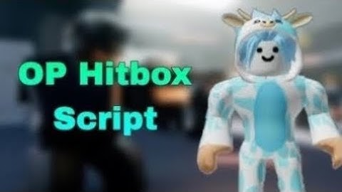 OP Hitbox Script | Hydrogen - Fluxus - Delta - Arceus x - Codex Executor