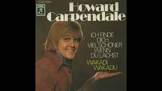 Howard Carpendale - Wakadi Wakadu