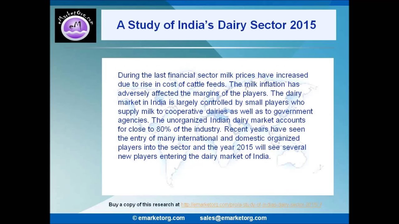 Indian dairy Market Extrapolating growth prospects of 15.6% year-on-year by 2016