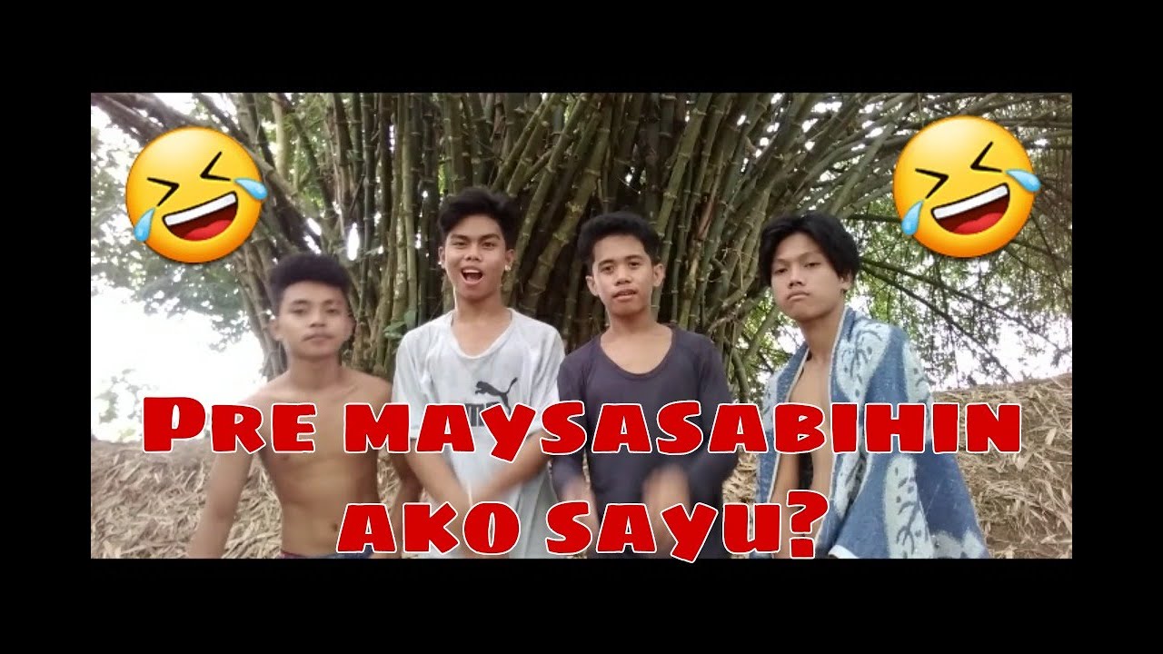 PRE! MAY SASABIHIN AKO SAYU? - YouTube