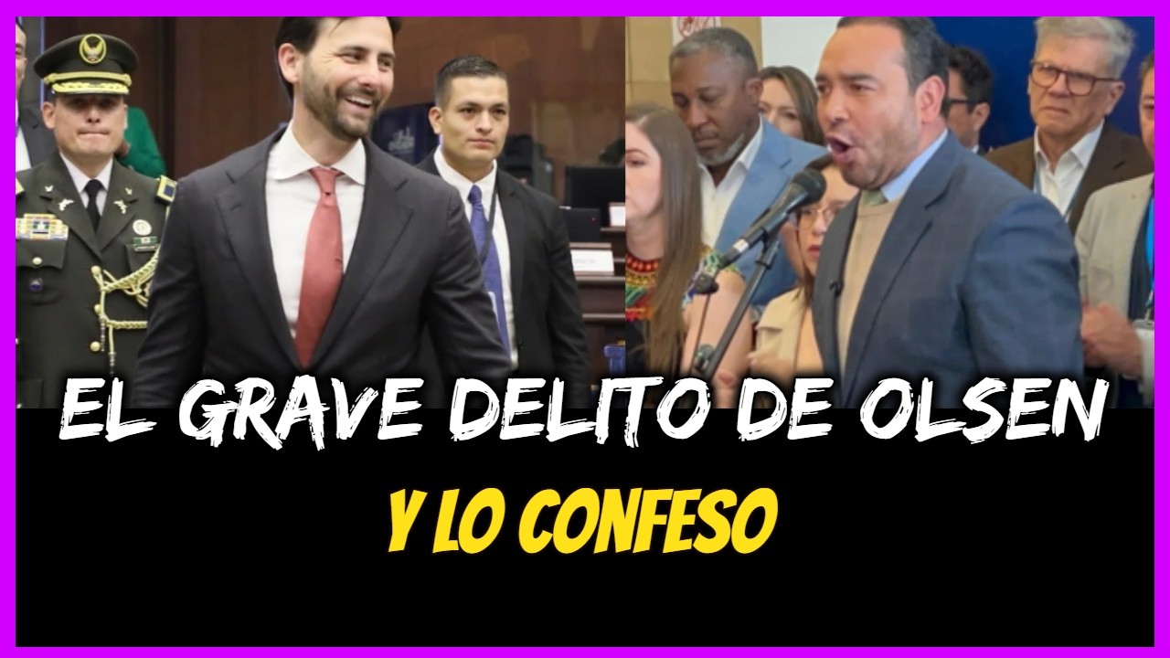 El grave delito de Olsen  Y lo confeso