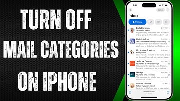 How To Turn Off Mail Categories On iPhone / iOS 18