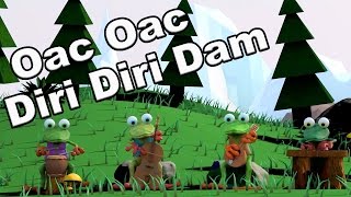 Oac Oac Diri Diri Dam - CanteceleCopii.ro