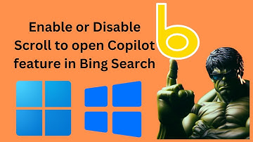How to Enable or Disable Scroll to open Copilot feature in Bing Search | GearUpWindows Tutorial