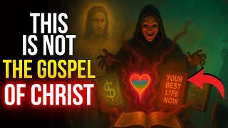 You Must Be Aware of 4 False Gospels That Are Dominating the Churches
