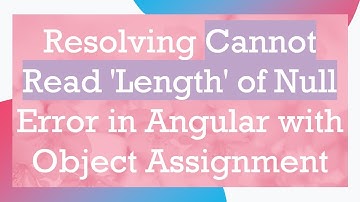 Resolving Cannot Read 