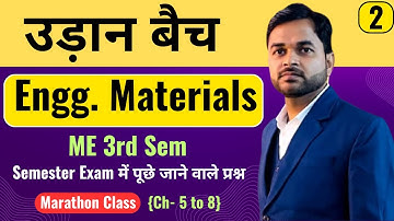 उड़ान बैच II Engineering Materials II Marathon Class II Part-2  (ME 3rd Sem) @PolytechnicPathshala