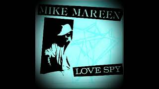 Mike Mareen - Love Spy (Official Remix by TBb)