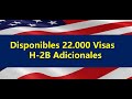 Visas H 2B Adicionales