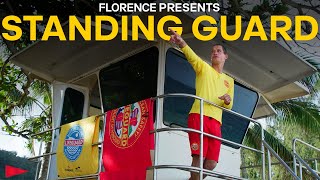 FLORENCE Presents: Standing Guard