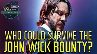 Who Could Survive the John Wick Bounty?