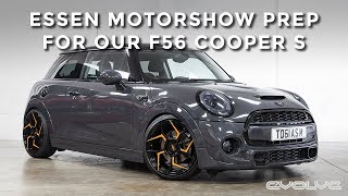 Transforming our F56 Cooper S into a show car for Essen Motorshow