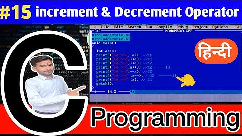 increment And Decrement Operator in C Language || #part15