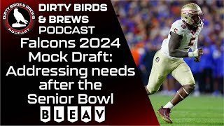 Falcons 2024 Mock Draft: Addressing needs after the Senior Bowl