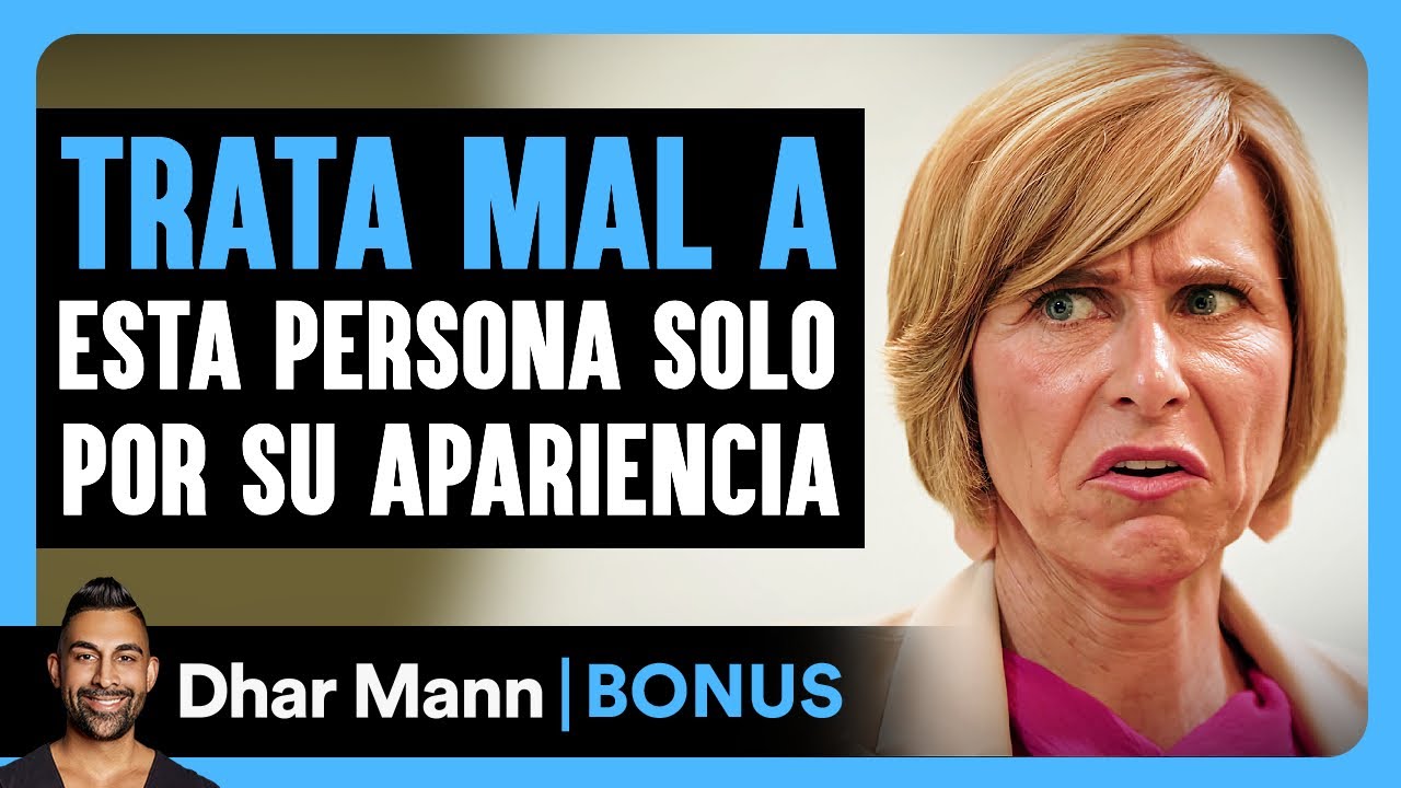 Trata Mal A Esta Persona Solo Por Su Apariencia | Dhar Mann Studios