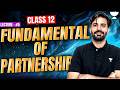 Fundamental of Partnership | ISC Class 12 - Lecture 06 🚀 | Rahul Soni Sir