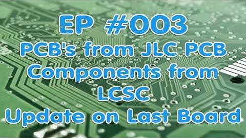 EP 003 - More PCB