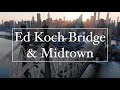 Ed Koch Bridge, Queensboro, NYC, 5k