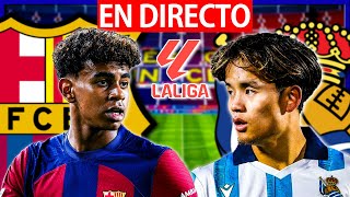 FC BARCELONA vs REAL SOCIEDAD EN VIVO | BARÇA  REAL SOCIEDAD EN DIRECTO | LIGA EA SPORTS BARÇA HOY