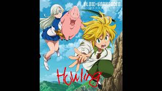 Download Lagu Flow x Granrodeo - Howling (Nanatsu No Taizai) (S2) (OP1) Full MP3