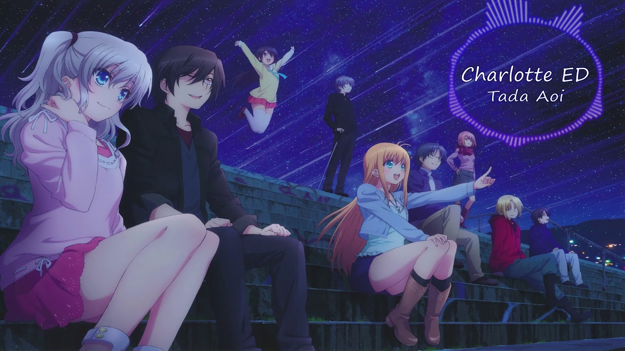 Charlotte Ending 1 / ED Full 『灼け落ちない翼』 YouTube