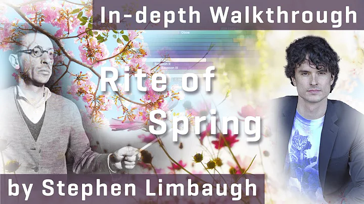 Stravinsky: Rite of Spring - Walkthrough by Stephe...