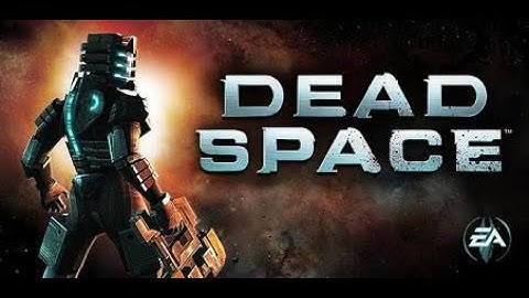 Dead Space Mobile | Chapter 5 - Leaving Traces