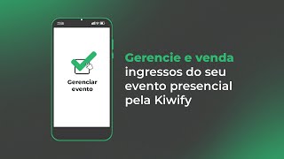 Details Gerencie e venda ingressos do seu evento presencial pela Kiwify News
