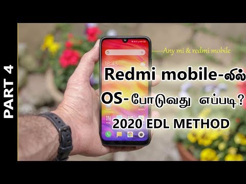 how to flash redmi mobile in tamil [EDL METHOD]-Part 4 || Os போடுவது எப்படி?