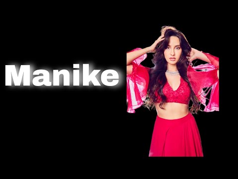 Manike Slowed And Reverb Yohani Jubin Nautiyal 