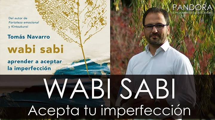 WABI SABI: ACEPTA TU IMPERFECCIN. Por Toms Navarro.