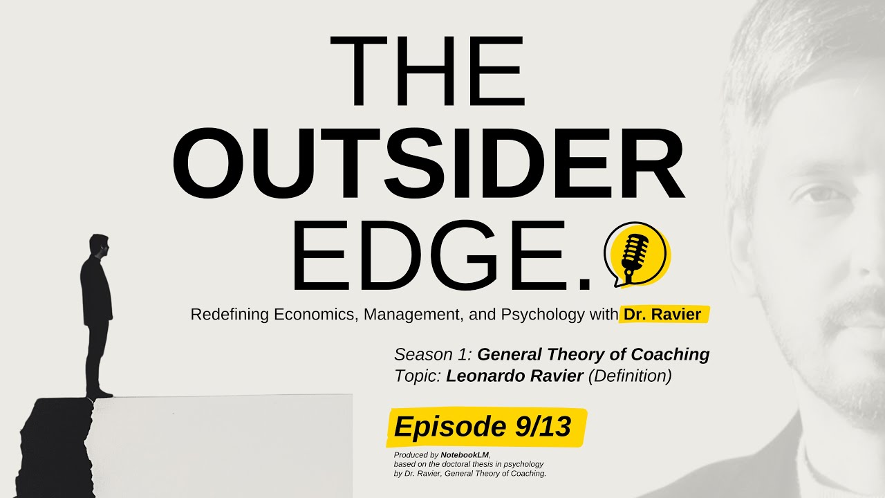 The Outsider Edge Podcast. S1. General Theory of Coaching. Episode 9/13 Leonardo Ravier - Definition
