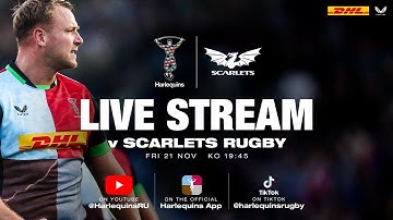 Live Rugby - Harlequins v Scarlets