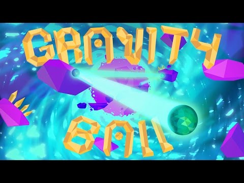 Gravity Ball - Trailer #1