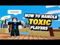 How to Handle Toxic Players in BedWars