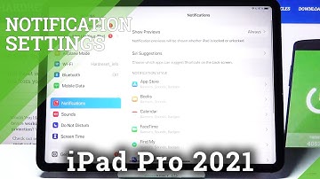 How to Manage Notifications in iPad Pro 2021 – Customize Notifications