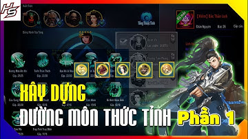 VLTK MOBILE - Xây dựng Đường Môn thức tỉnh từ A đến Z -  phần 1 | Thiên Nhai TV