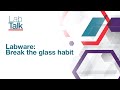Plastic vs.Glass Labware I Reducing Injuries & Improving Sustainability #LabSafety #SustainableLab