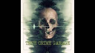 Forces of Evil /// True Crime Garage